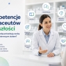 Kompetencje farmaceutów przyszłości – czego naprawdę potrzebują osoby pracujące za pierwszym stołem?